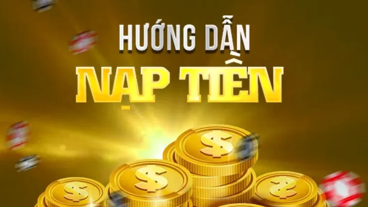 Hướng Dẫn Nạp Tiền W88: Quy Trình Chi Tiết Và An Toàn Nhất